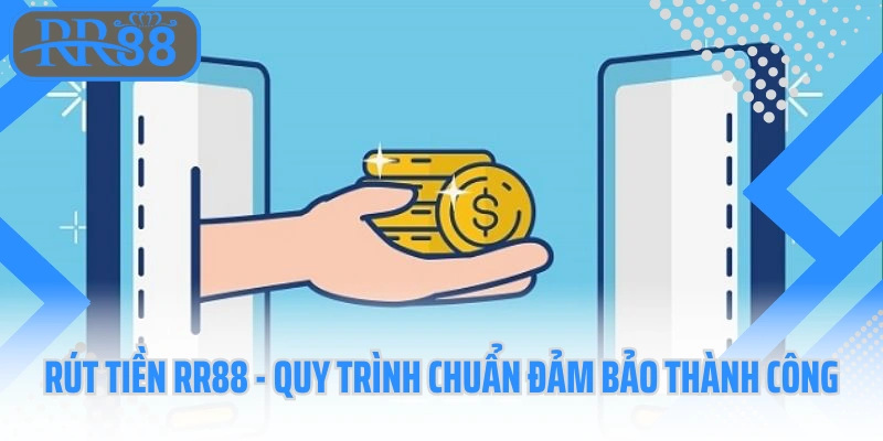 Rút tiền RR88