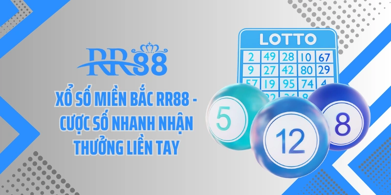 Xổ Số Miền Bắc
