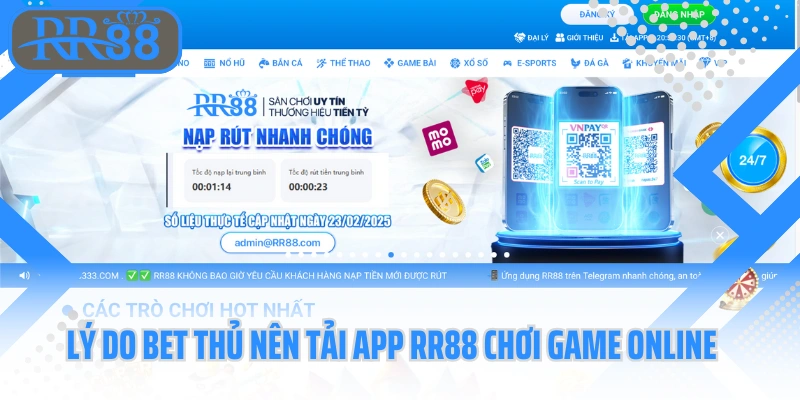 Lý do bet thủ nên tải app RR88 chơi game online